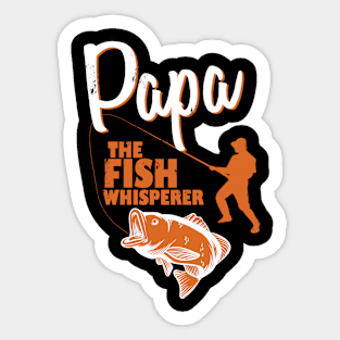 Fisherman Papa The Fish Whisperer Funny Fishing Meme Sticker